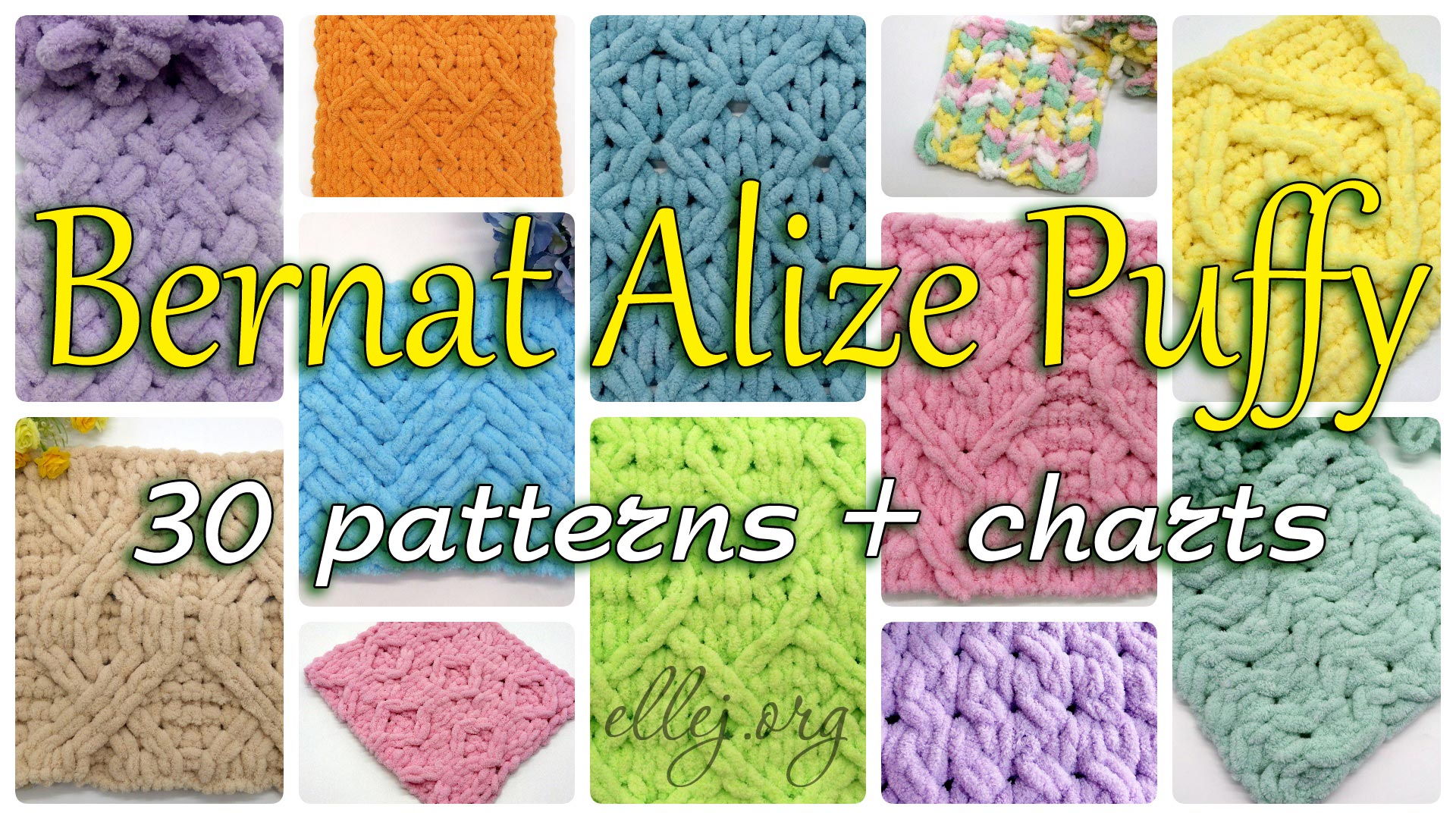 30 patterns for Bernat Alize Puffy. Diagrams for creating blankets